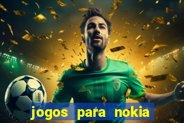 jogos para nokia asha 200