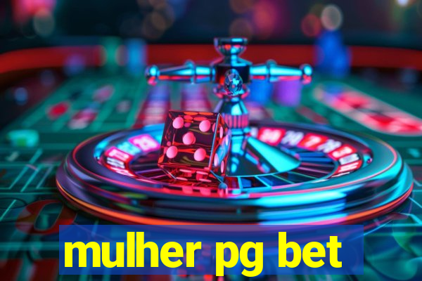 mulher pg bet