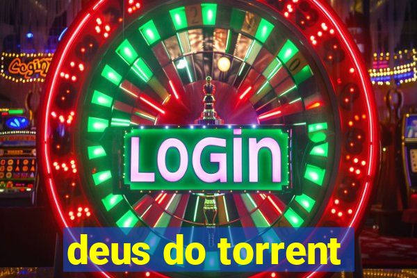 deus do torrent