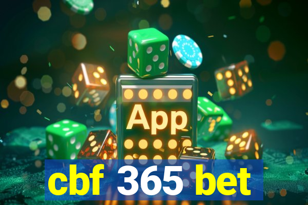 cbf 365 bet