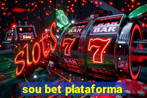 sou bet plataforma