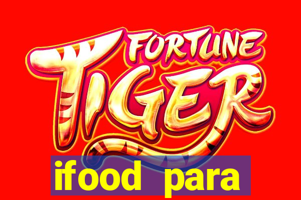 ifood para restaurante login