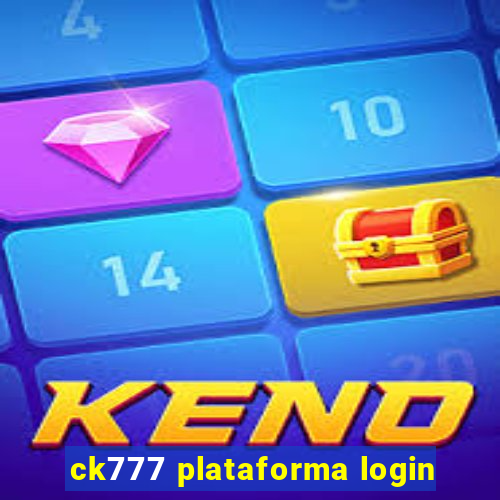 ck777 plataforma login