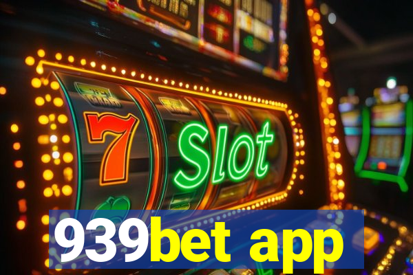 939bet app