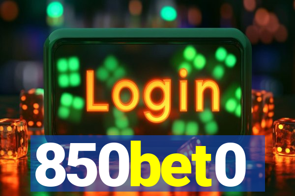 850bet0