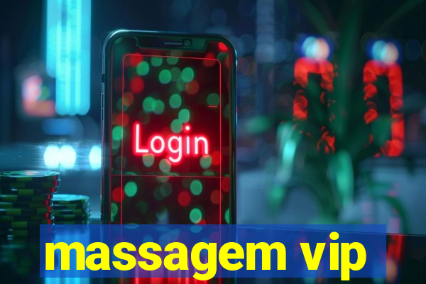 massagem vip