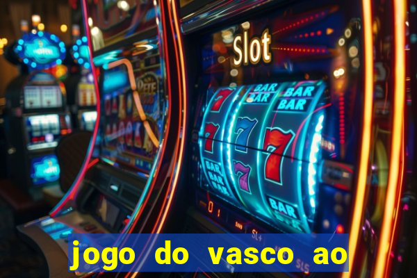 jogo do vasco ao vivo em hd