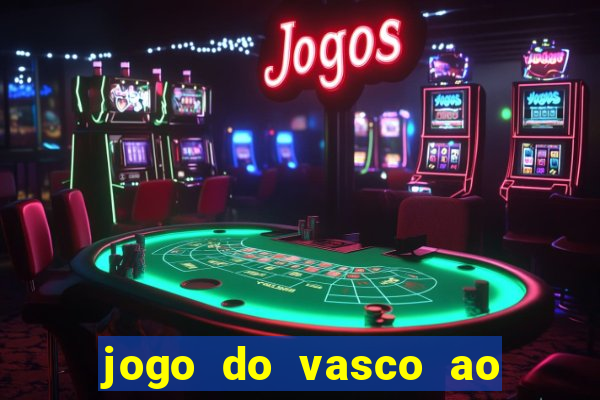 jogo do vasco ao vivo em hd