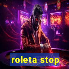 roleta stop