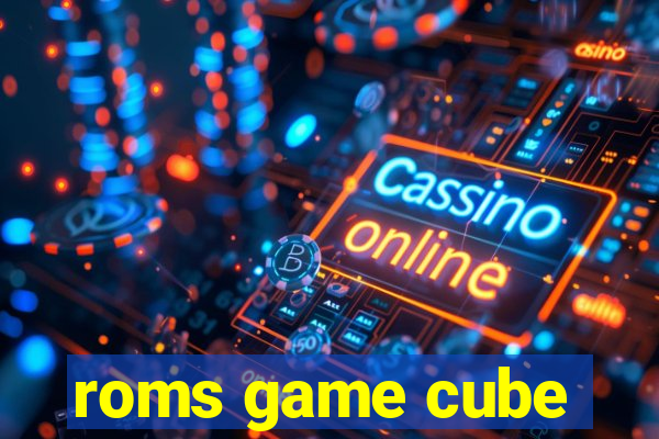 roms game cube