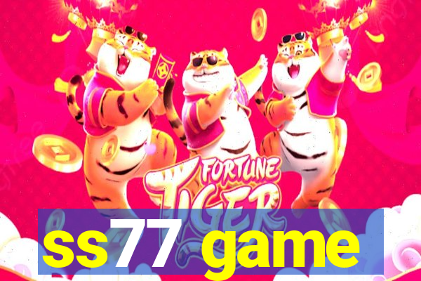 ss77 game