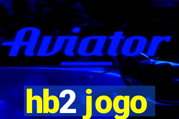 hb2 jogo