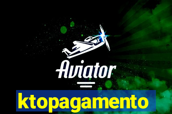 ktopagamento