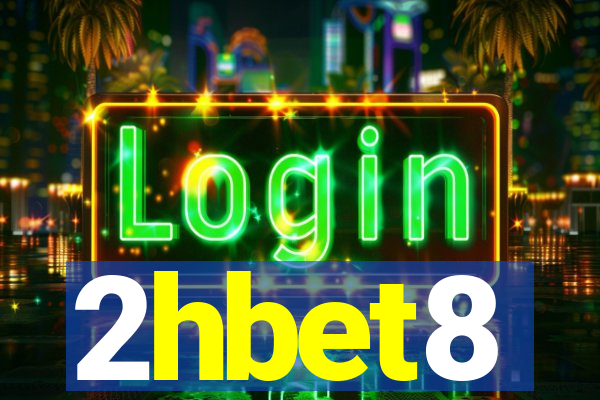 2hbet8