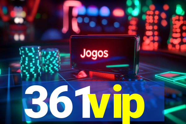 361vip