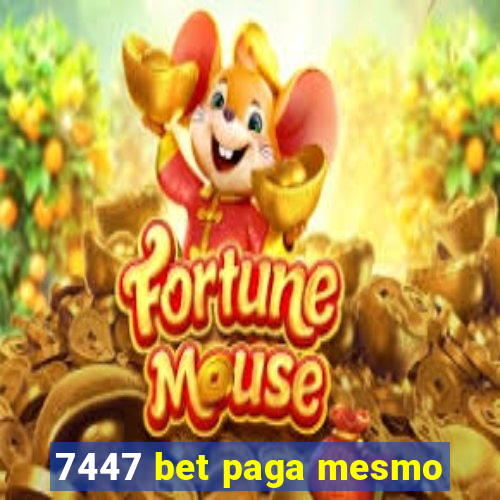 7447 bet paga mesmo