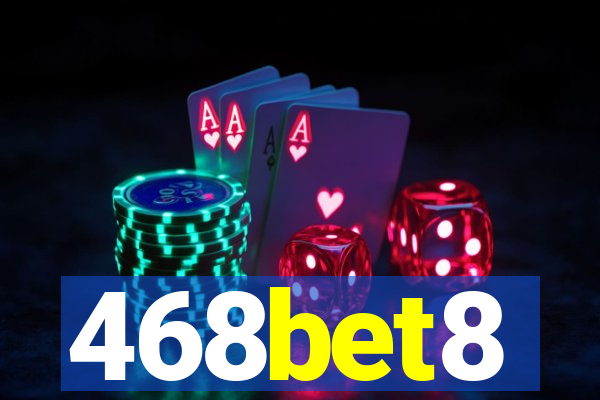 468bet8