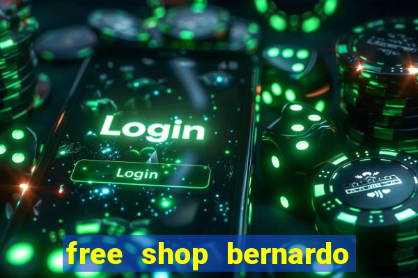 free shop bernardo de irigoyen