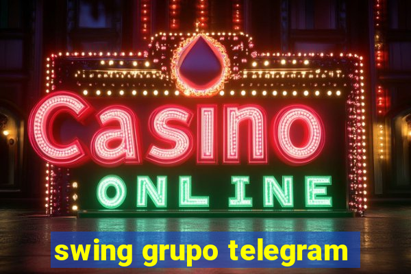 swing grupo telegram