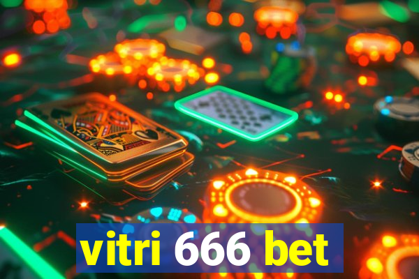 vitri 666 bet