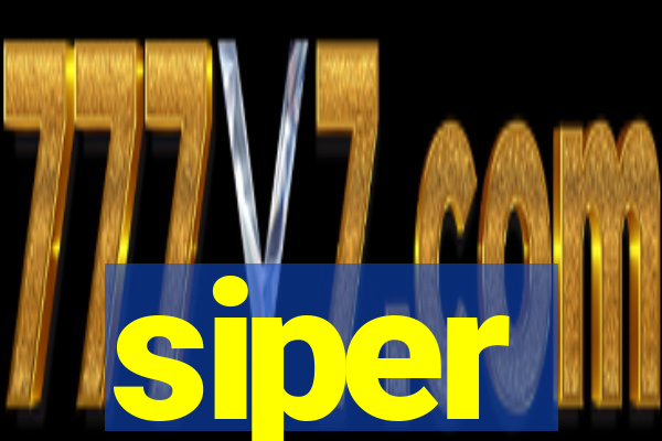 siper