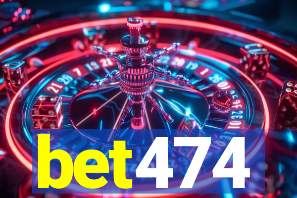 bet474