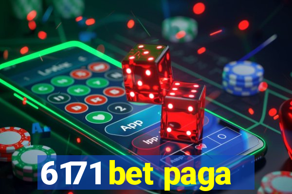 6171 bet paga