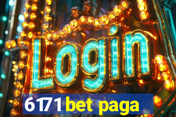 6171 bet paga