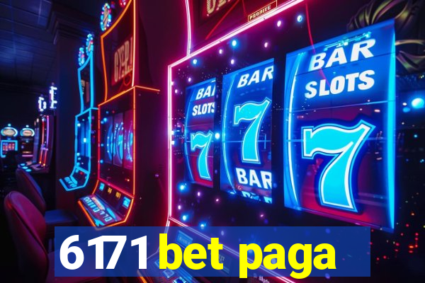 6171 bet paga