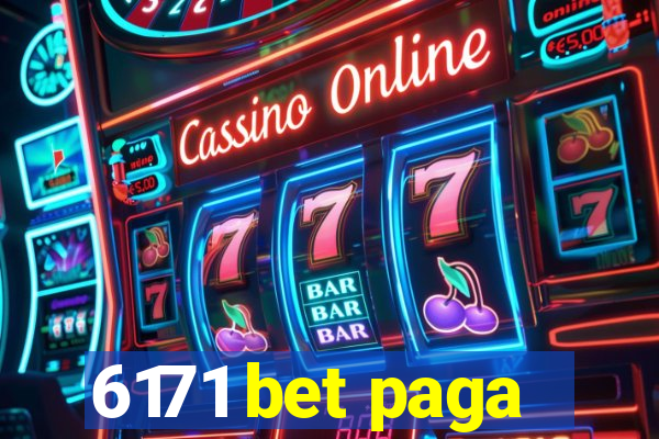 6171 bet paga