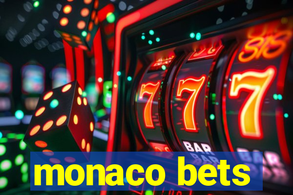 monaco bets