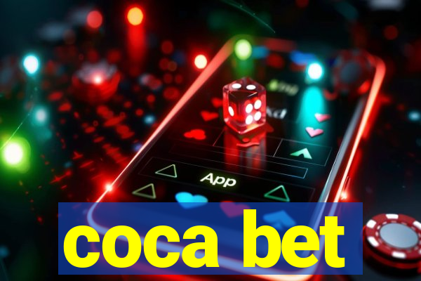 coca bet