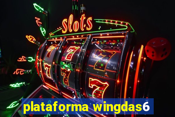 plataforma wingdas6