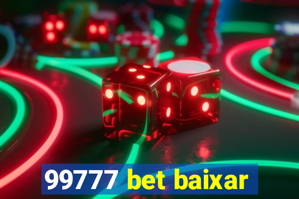 99777 bet baixar