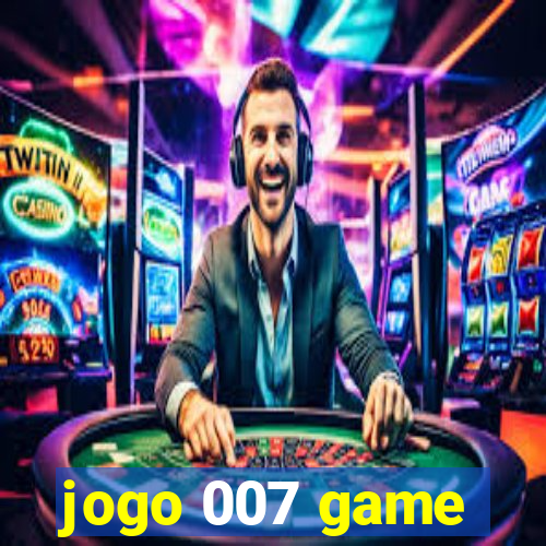 jogo 007 game