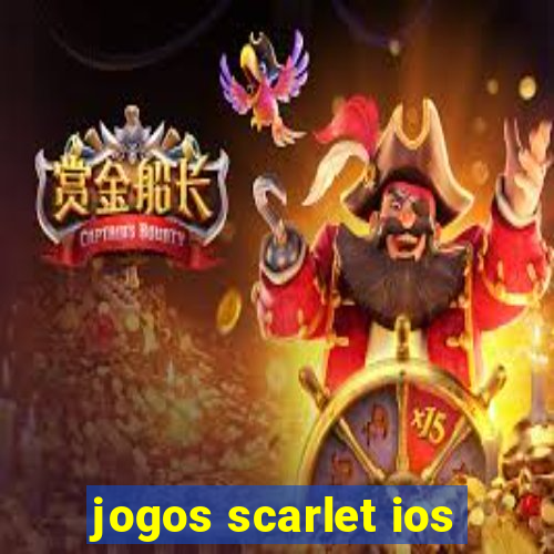 jogos scarlet ios