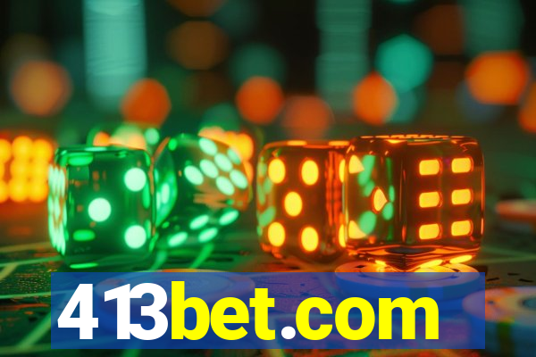 413bet.com