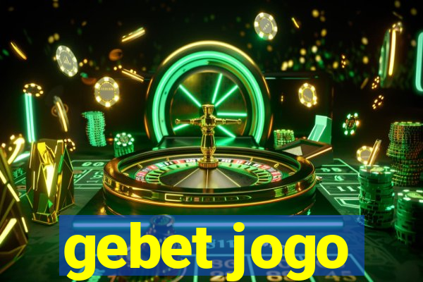 gebet jogo