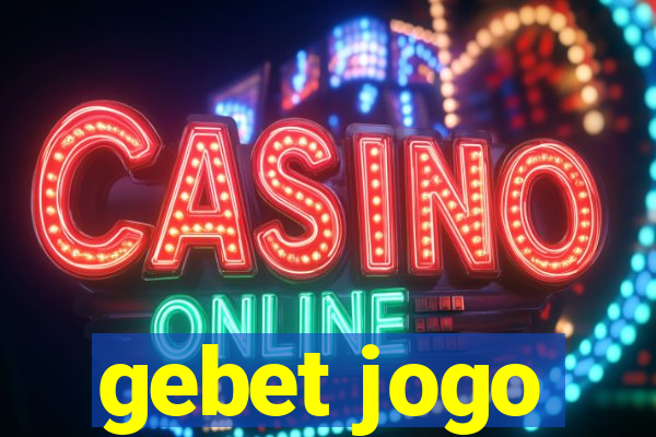 gebet jogo