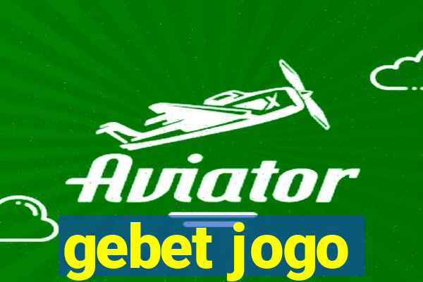 gebet jogo