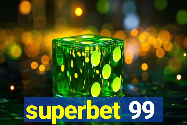 superbet 99