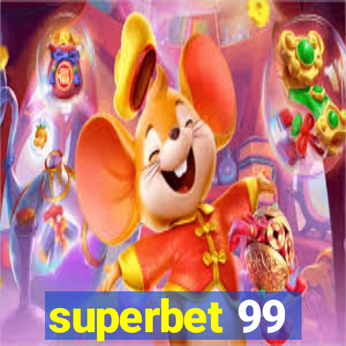 superbet 99