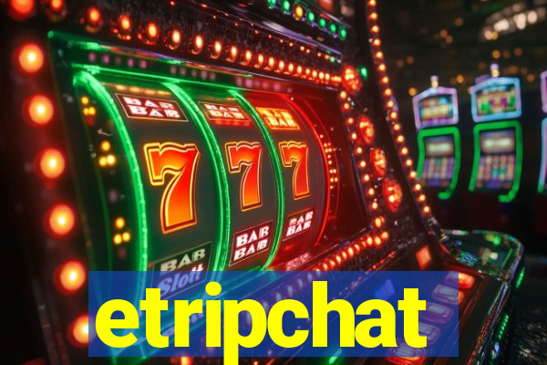 etripchat