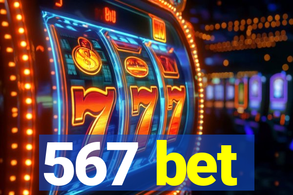 567 bet