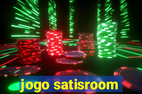 jogo satisroom