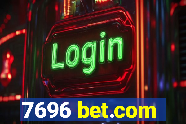 7696 bet.com