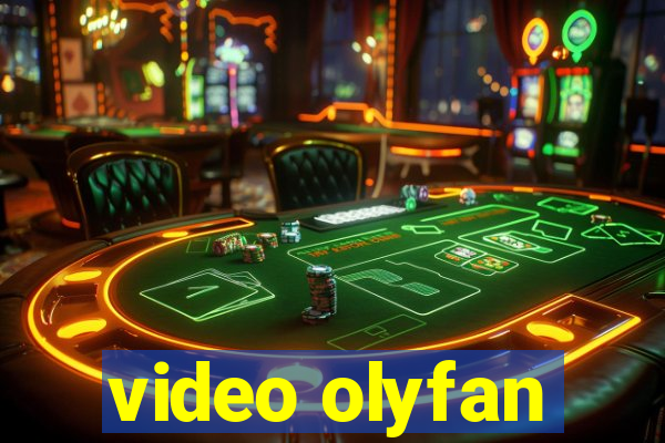 video olyfan