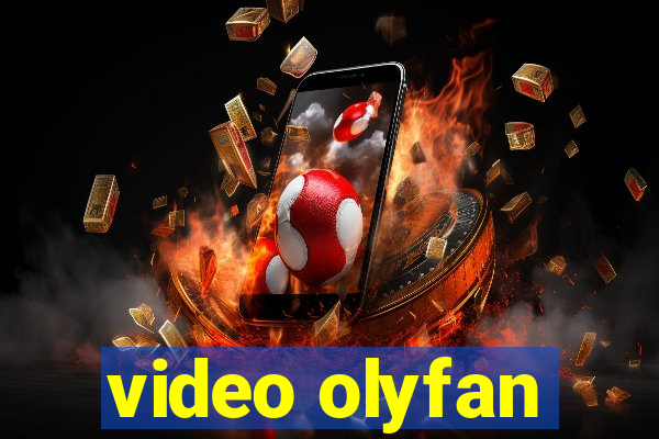 video olyfan