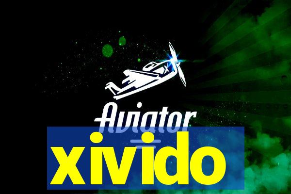 xivido