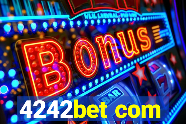 4242bet com